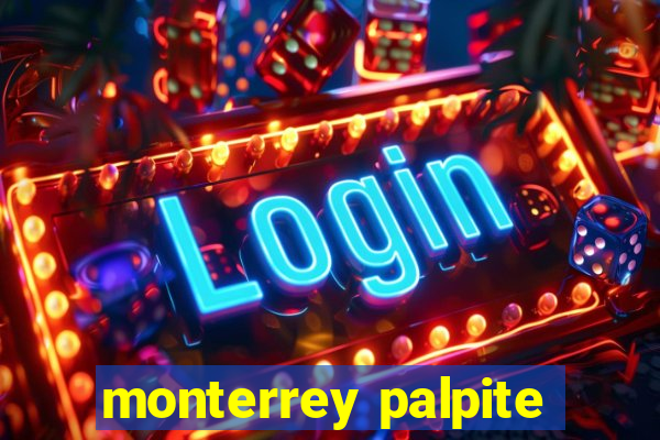 monterrey palpite